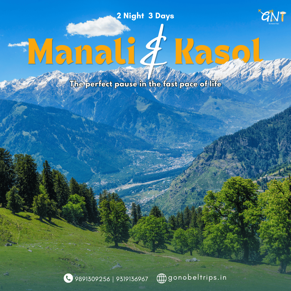 manali kasol tour package himachal mountains